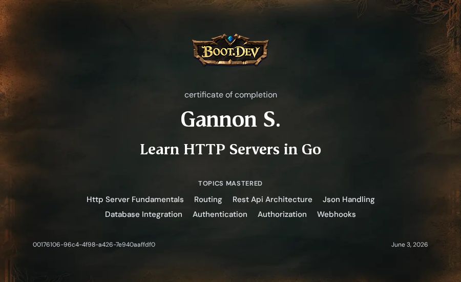 Gannon S.'s Boot.dev Learn HTTP Servers in Go certificate
