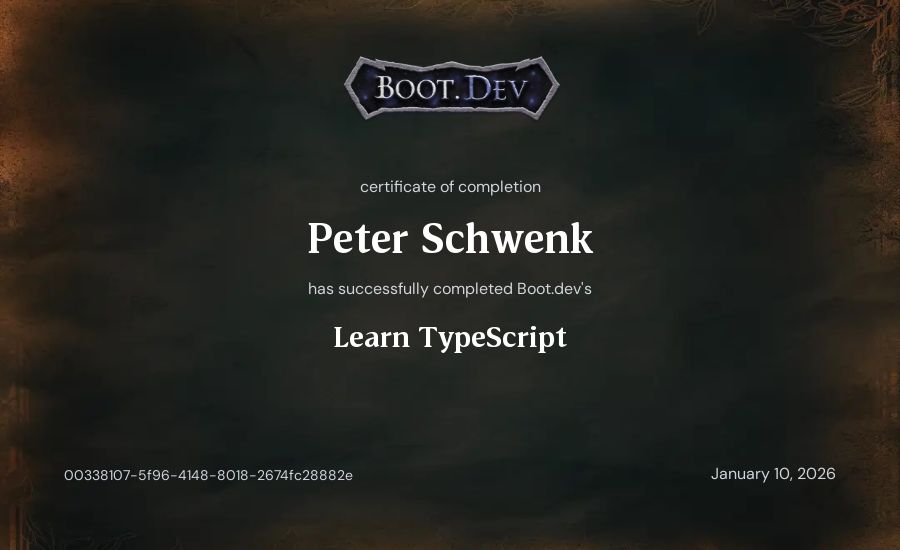 Peter Schwenk's Boot.dev Learn TypeScript certificate