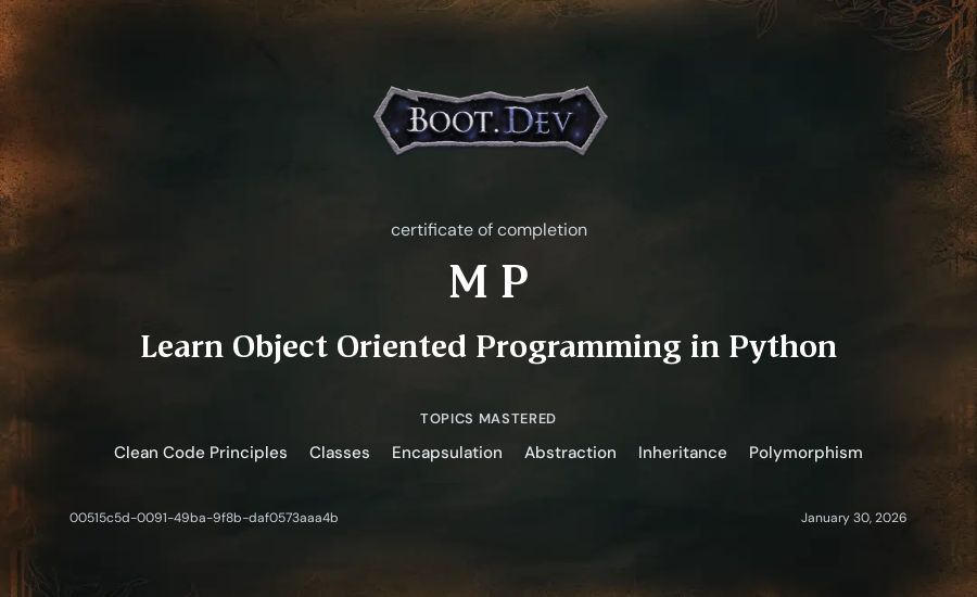 M P's Boot.dev Learn Object Oriented Programming in Python certificate