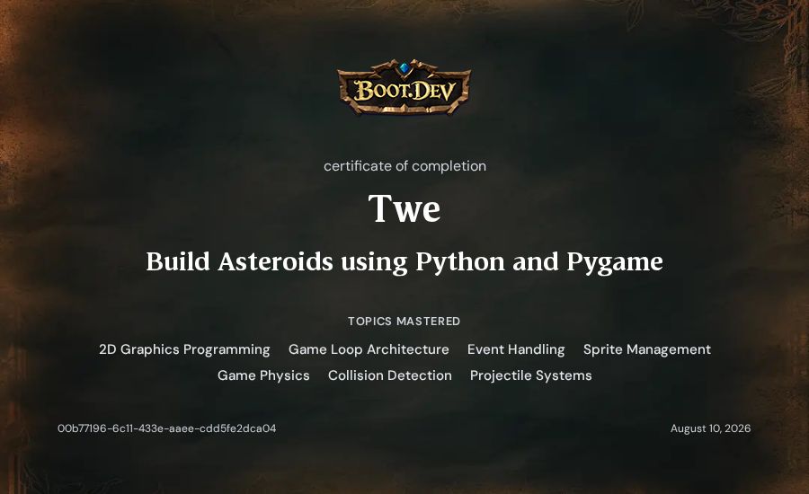 Twe's Boot.dev Build Asteroids using Python and Pygame certificate