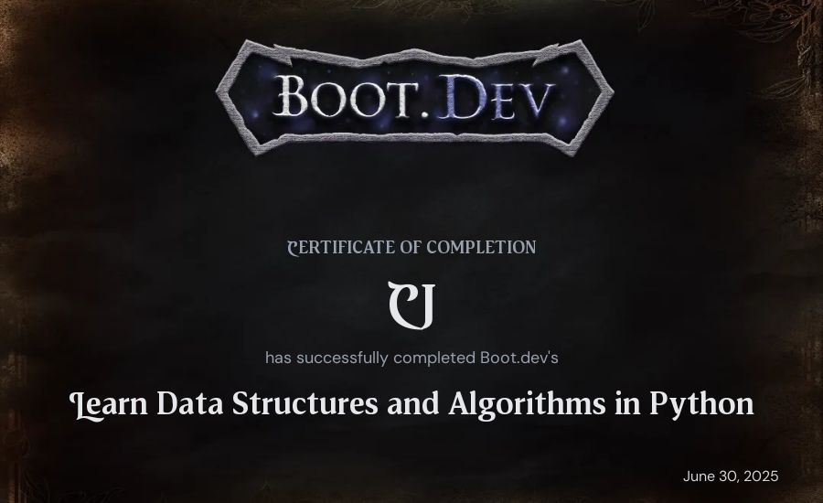 CJ's Boot.dev Learn Data Structures and Algorithms in Python certificate