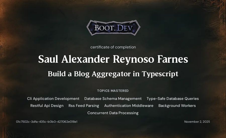 Saul Alexander Reynoso Farnes's Boot.dev Build a Blog Aggregator in TypeScript certificate