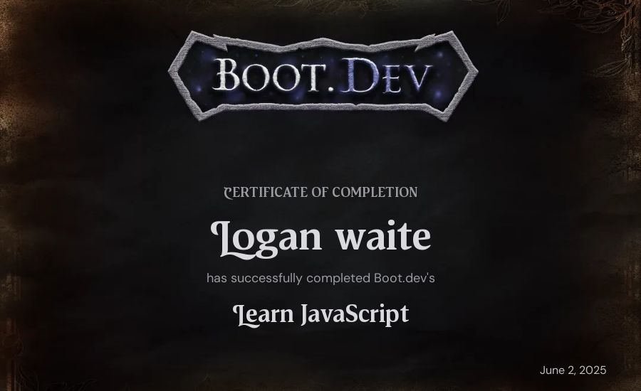 Logan waite's Boot.dev Learn JavaScript certificate