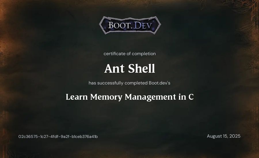 Ant Shell's Boot.dev Learn Memory Management in C certificate