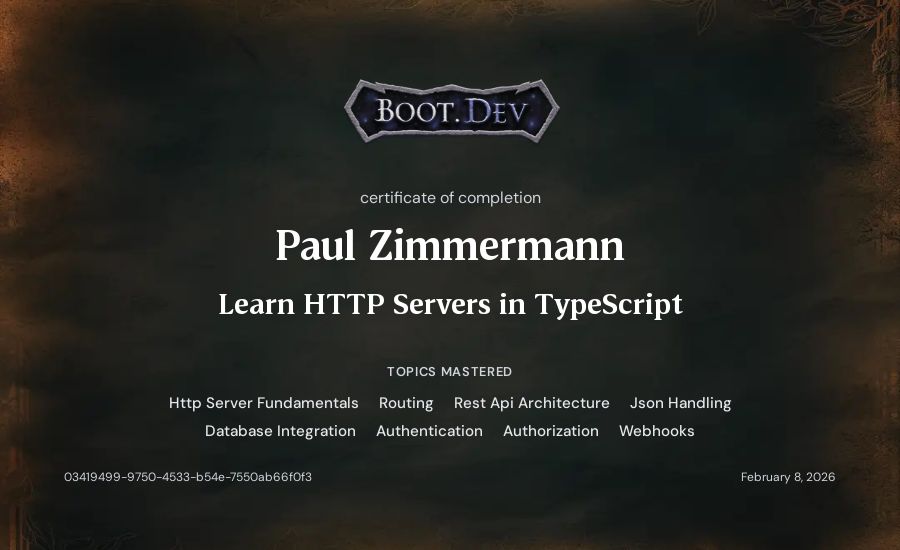 Paul Zimmermann's Boot.dev Learn HTTP Servers in TypeScript certificate