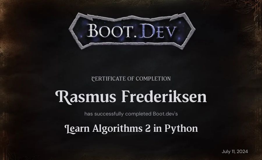 Rasmus Frederiksen's Boot.dev Learn Data Structures and Algorithms 2 in Python certificate