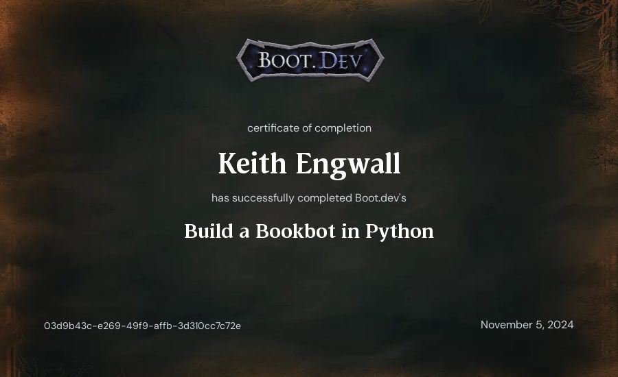 Keith Engwall's Boot.dev Build a BookBot in Python certificate