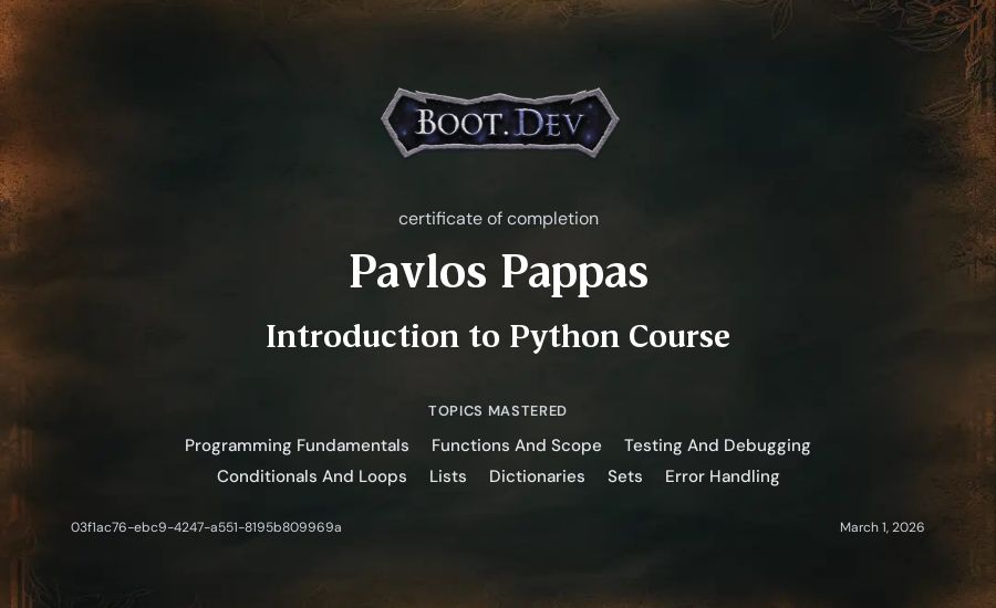 Pavlos Pappas's Boot.dev Introduction to Python Course certificate