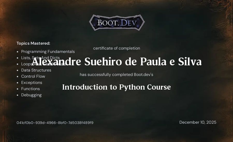 Alexandre Suehiro de Paula e Silva's Boot.dev Introduction to Python Course certificate