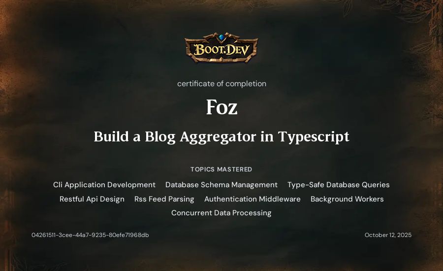 Foz's Boot.dev Build a Blog Aggregator in TypeScript certificate