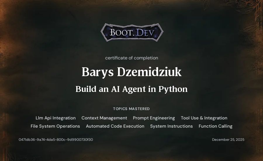 Barys Dzemidziuk's Boot.dev Build an AI Agent in Python certificate