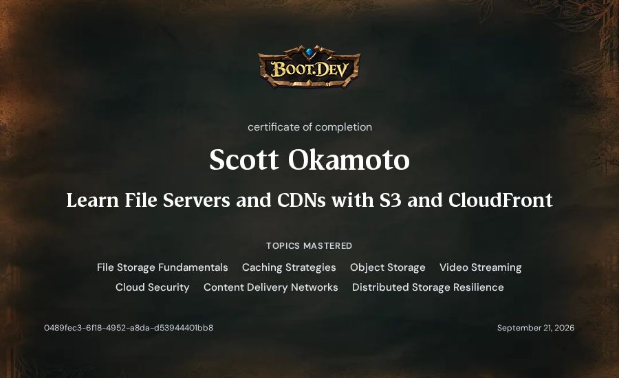 Scott Okamoto's Boot.dev Learn File Servers and CDNs with S3 and CloudFront certificate