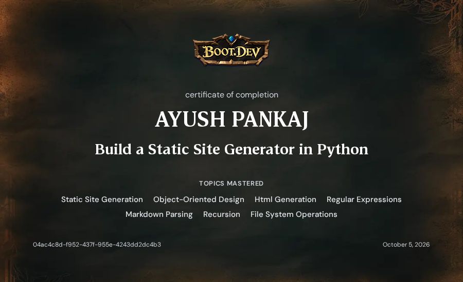 AYUSH PANKAJ's Boot.dev Build a Static Site Generator in Python certificate