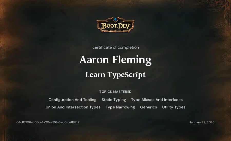Aaron Fleming's Boot.dev Learn TypeScript certificate