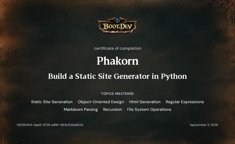 Phakorn's Boot.dev Build a Static Site Generator in Python certificate