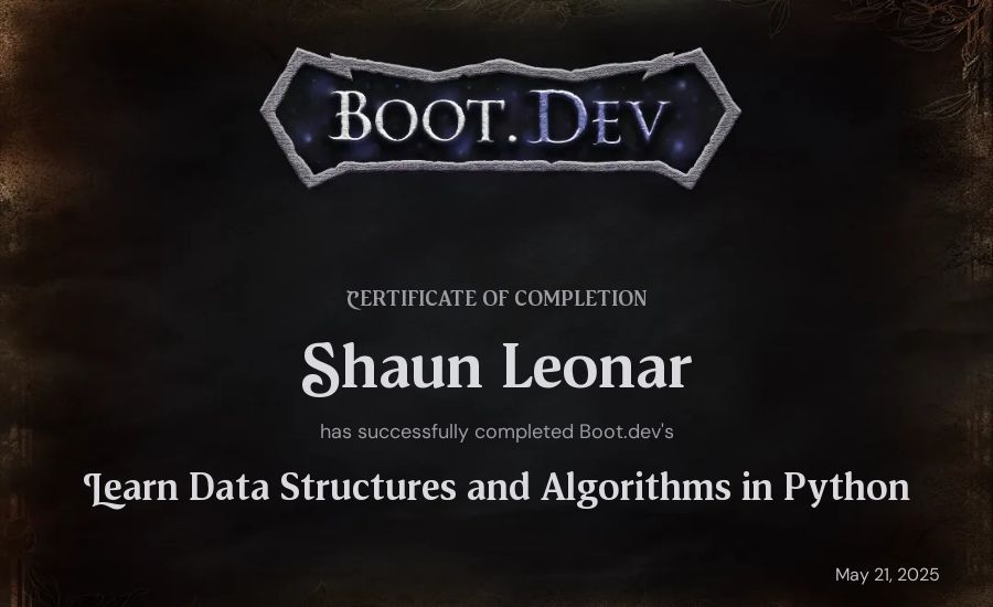 Shaun Leonar's Boot.dev Learn Data Structures and Algorithms in Python certificate