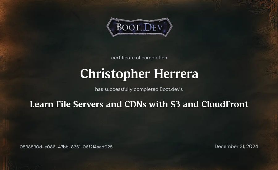 Christopher Herrera's Boot.dev Learn File Servers and CDNs with S3 and CloudFront certificate