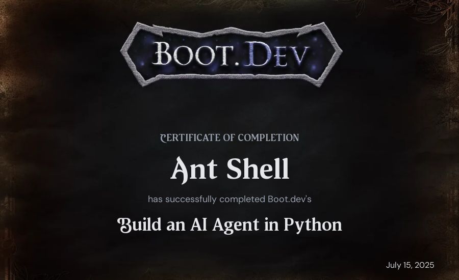 Ant Shell's Boot.dev Build an AI Agent in Python certificate
