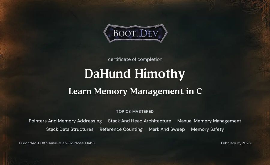 DaHund Himothy's Boot.dev Learn Memory Management in C certificate