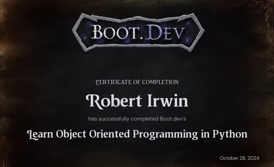 Robert Irwin's Boot.dev Learn Object Oriented Programming in Python certificate