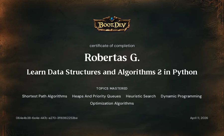 Robertas G.'s Boot.dev Learn Data Structures and Algorithms 2 in Python certificate