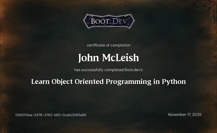 John McLeish's Boot.dev Learn Object Oriented Programming in Python certificate
