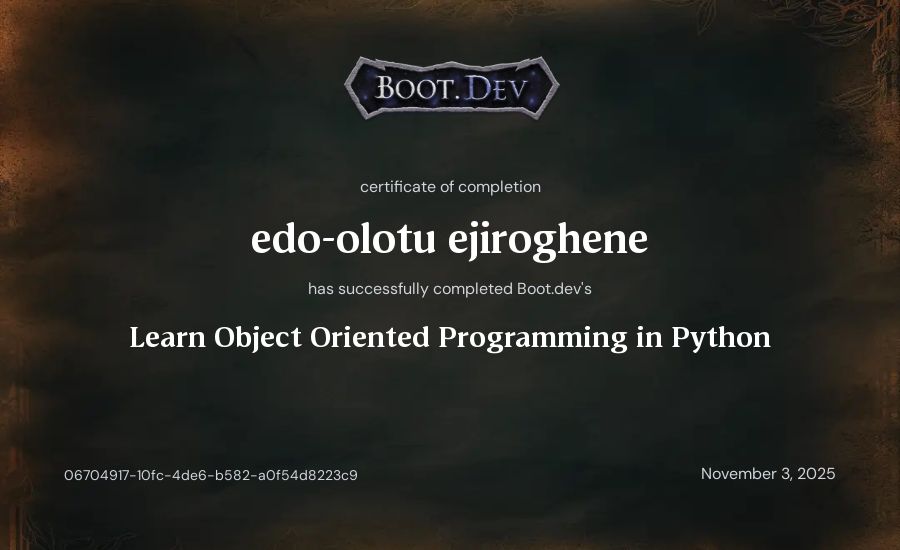 edo-olotu ejiroghene's Boot.dev Learn Object Oriented Programming in Python certificate