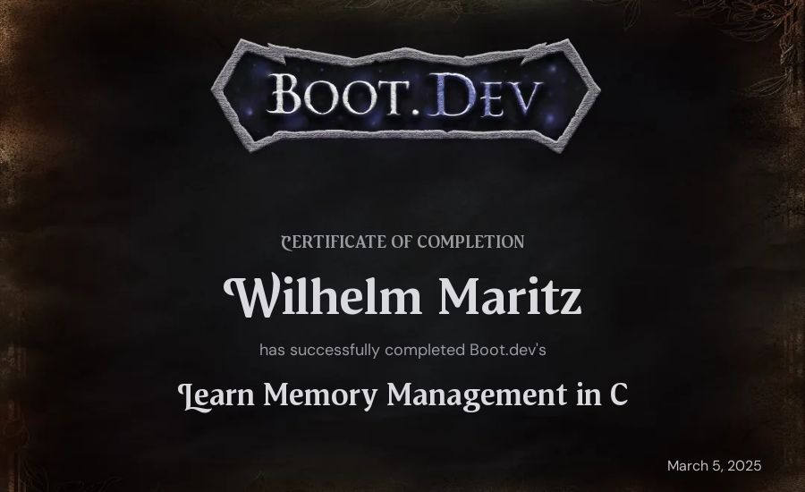 Wilhelm Maritz's Boot.dev Learn Memory Management in C certificate