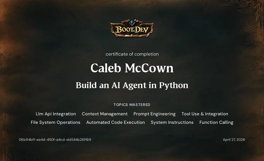 Caleb McCown's Boot.dev Build an AI Agent in Python certificate