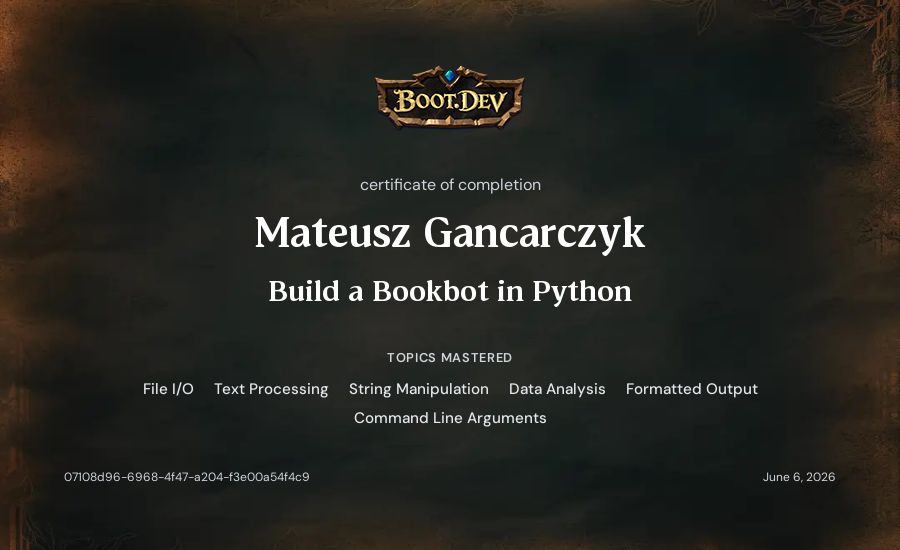 Mateusz Gancarczyk's Boot.dev Build a BookBot in Python certificate