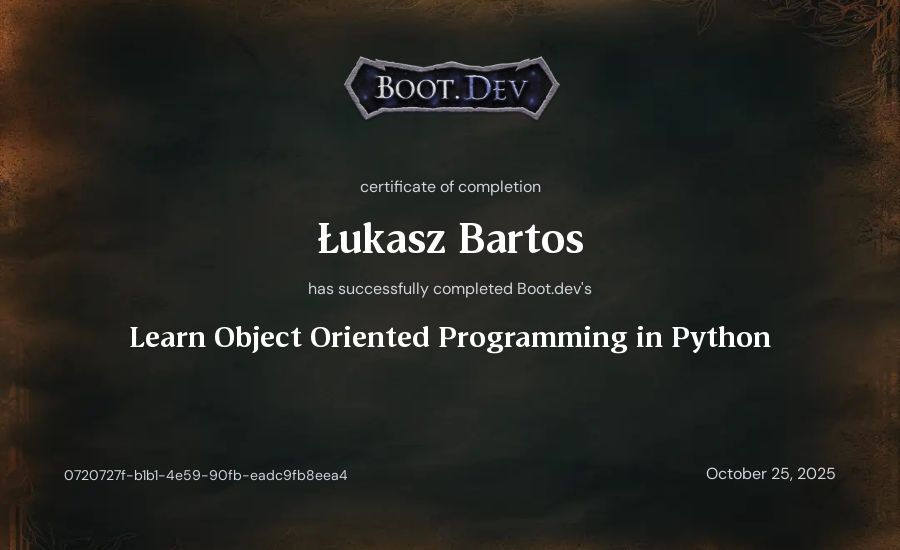 Łukasz Bartos's Boot.dev Learn Object Oriented Programming in Python certificate