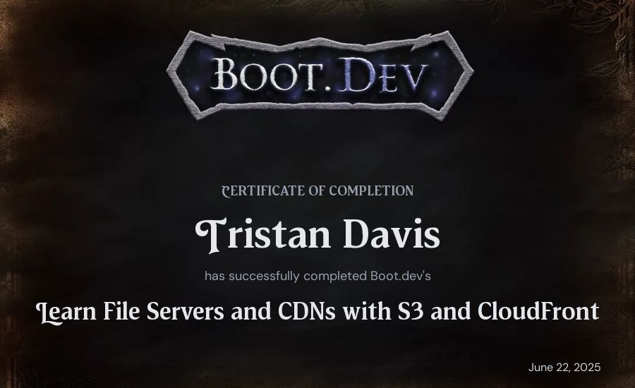 Tristan Davis's Boot.dev Learn File Servers and CDNs with S3 and CloudFront certificate