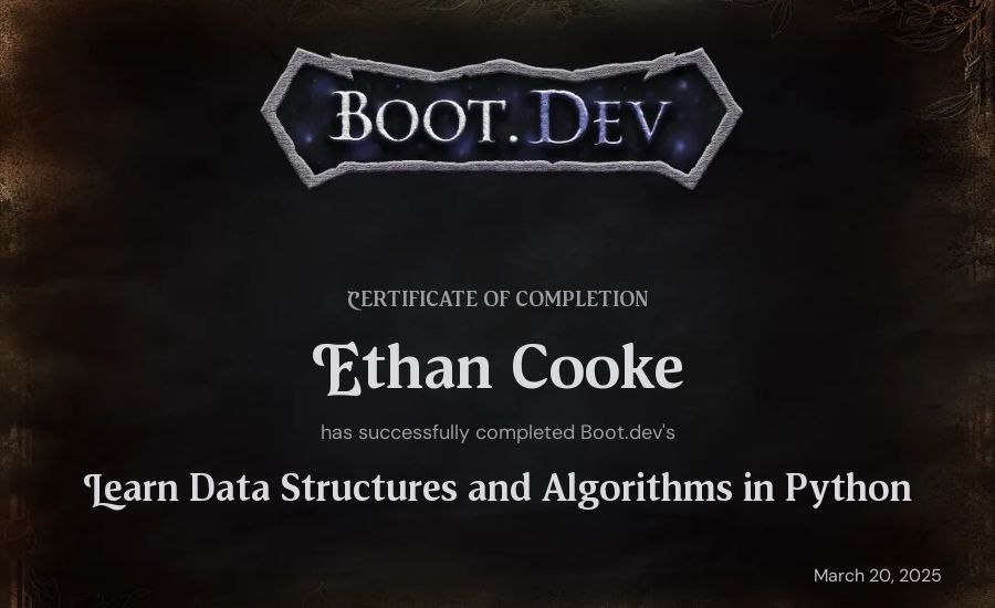 Ethan Cooke's Boot.dev Learn Data Structures and Algorithms in Python certificate