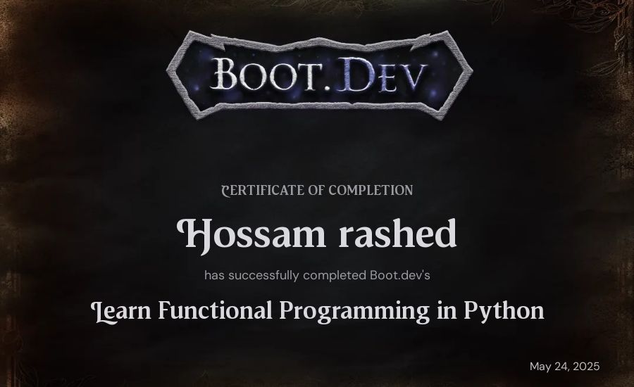 Hossam rashed's Boot.dev Learn Functional Programming in Python certificate