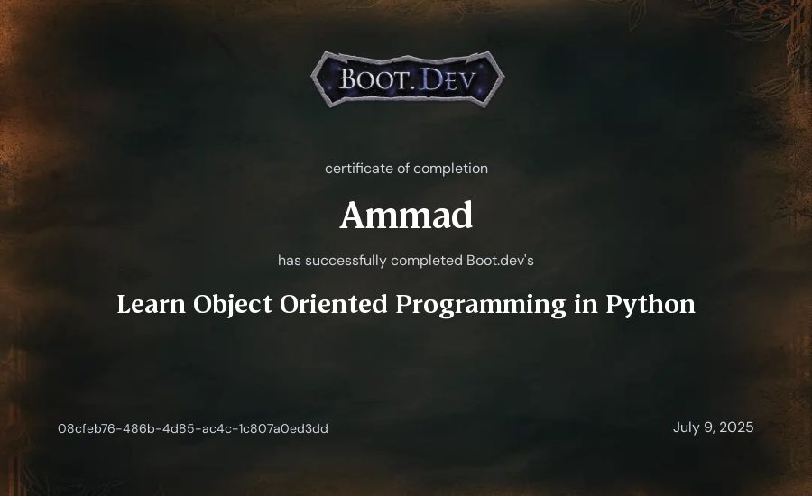 Ammad's Boot.dev Learn Object Oriented Programming in Python certificate