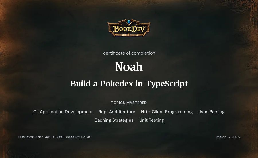 Noah's Boot.dev Build a Pokedex in TypeScript certificate