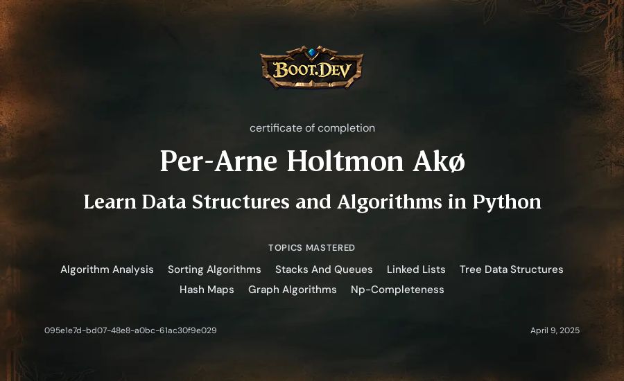 Per-Arne Holtmon Akø's Boot.dev Learn Data Structures and Algorithms in Python certificate