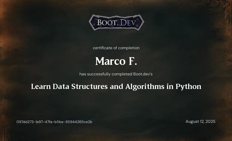 Marco F.'s Boot.dev Learn Data Structures and Algorithms in Python certificate