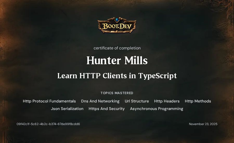 Hunter Mills's Boot.dev Learn HTTP Clients in TypeScript certificate
