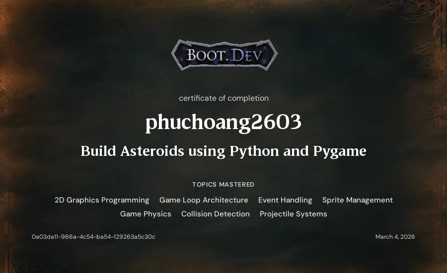 phuchoang2603's Boot.dev Build Asteroids using Python and Pygame certificate