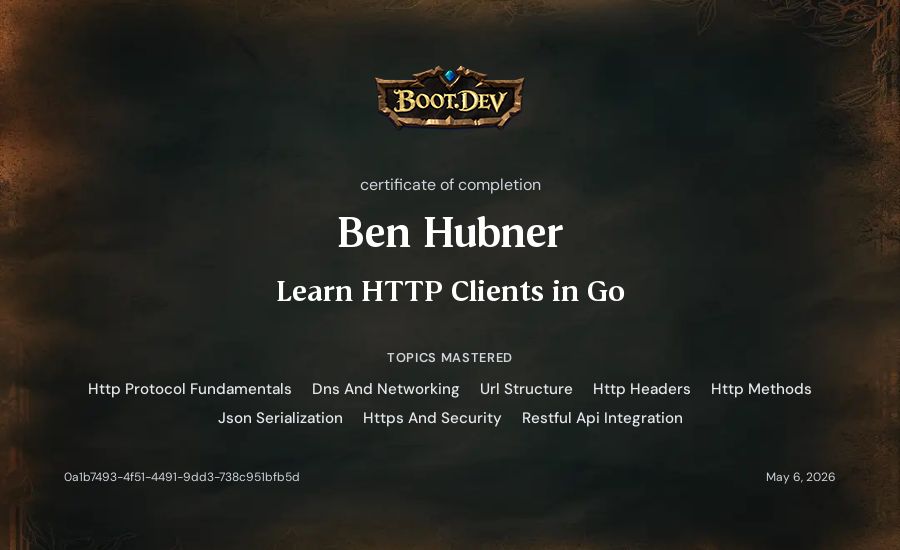 Ben Hubner's Boot.dev Learn HTTP Clients in Go certificate