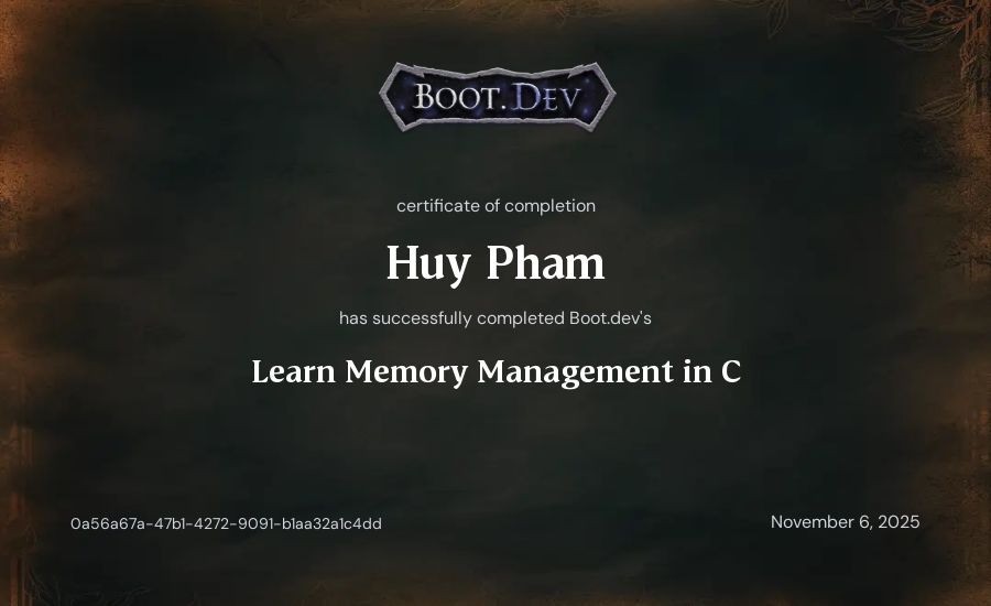 Huy Pham's Boot.dev Learn Memory Management in C certificate
