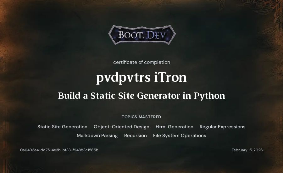 pvdpvtrs iTron's Boot.dev Build a Static Site Generator in Python certificate