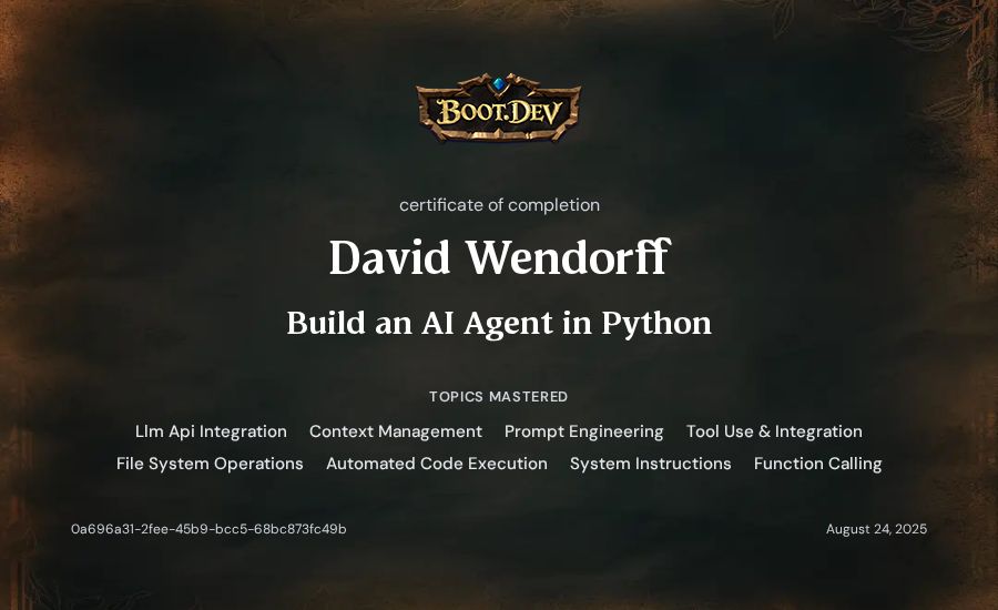 David Wendorff's Boot.dev Build an AI Agent in Python certificate