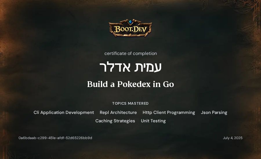 עמית אדלר's Boot.dev Build a Pokedex in Go certificate