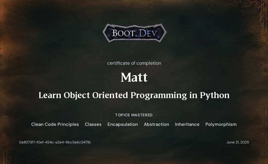 Matt's Boot.dev Learn Object Oriented Programming in Python certificate
