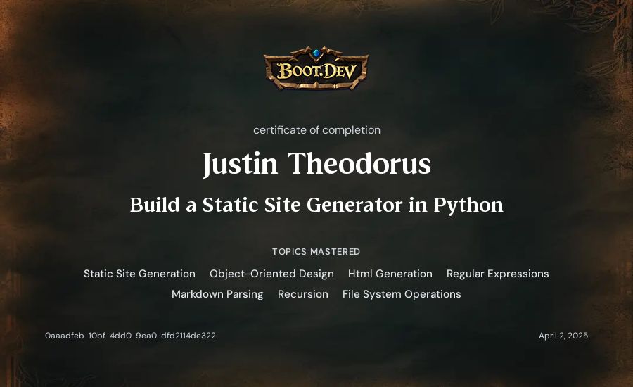 Justin Theodorus's Boot.dev Build a Static Site Generator in Python certificate