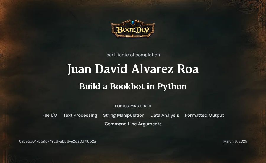 Juan David Alvarez Roa's Boot.dev Build a BookBot in Python certificate