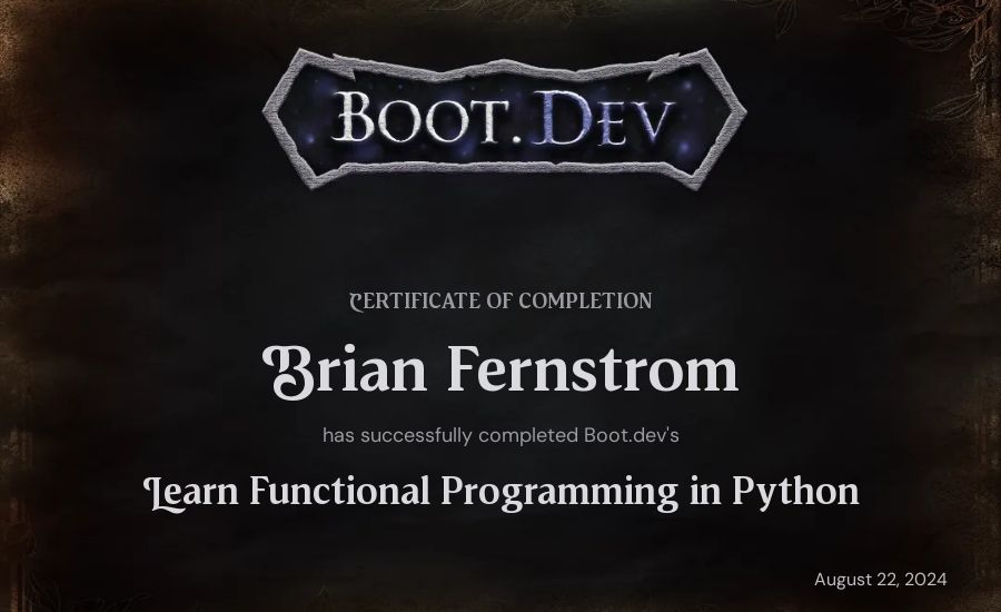 Brian Fernstrom's Boot.dev Learn Functional Programming in Python certificate