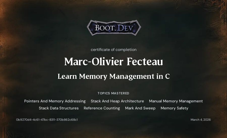 Marc-Olivier Fecteau's Boot.dev Learn Memory Management in C certificate